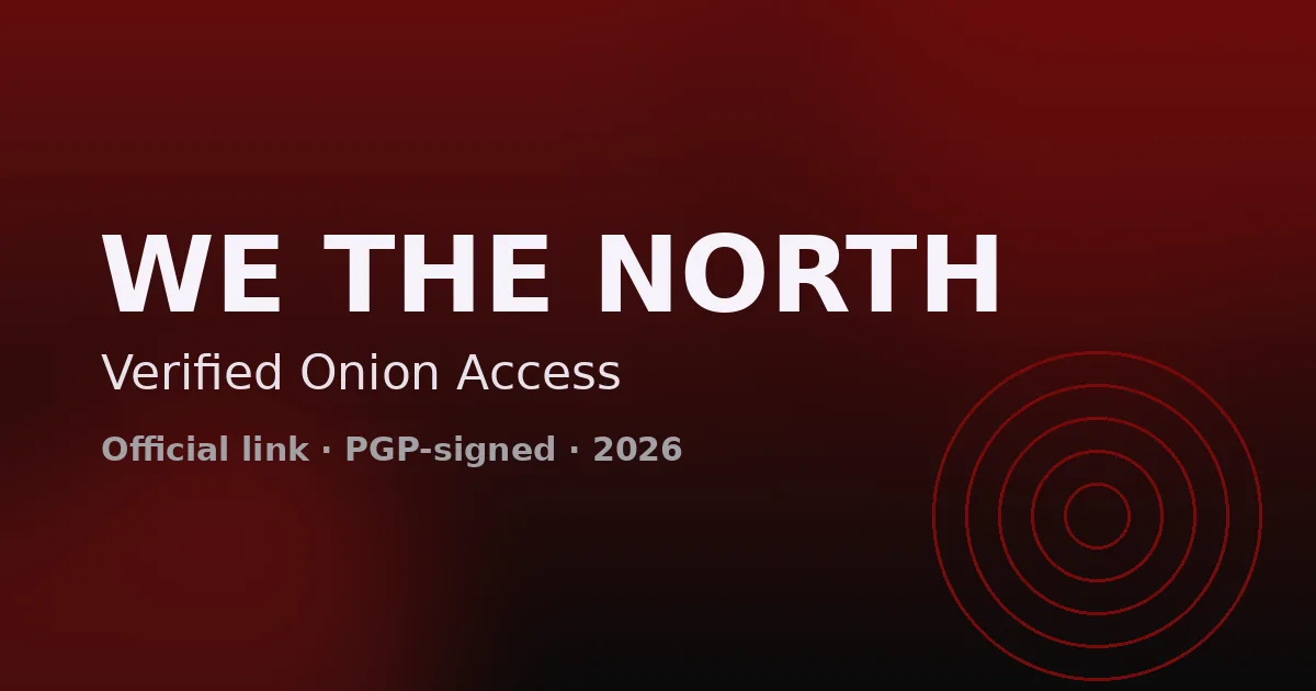WeTheNorth verified onion link — official access 2026